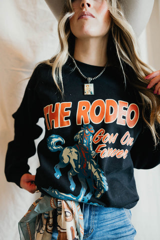 The Rodeo Forever Sweatshirt